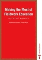 Making the Most of Fieldwork Education 1