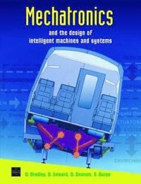 bokomslag Mechatronics and the Design of Intelligent Machines and Systems