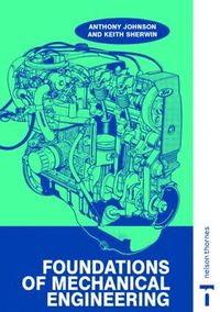 bokomslag Foundations of Mechanical Engineering