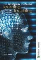 bokomslag The Psychology of Effective Learning and Teaching