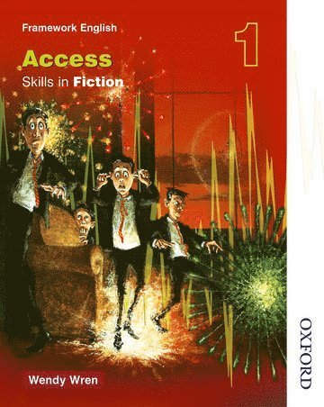 Wendy Wren, John Jackman - Nelson Thornes Framework English Access - Skills in Fiction 1, Häftad