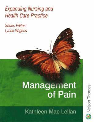 Expanding Nursing and Health Care Practice Management of Pain 1