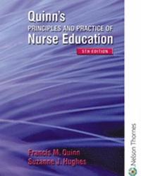 bokomslag Quinn's Principles and Practice of Nurse Education