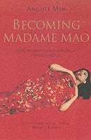 bokomslag Becoming Madame Mao