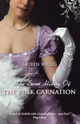 The Secret History of the Pink Carnation 1