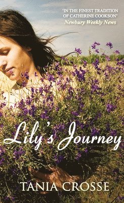 Tania Crosse - Lily's Journey, Häftad. Tillgänglighet: Tillfälligt slut
