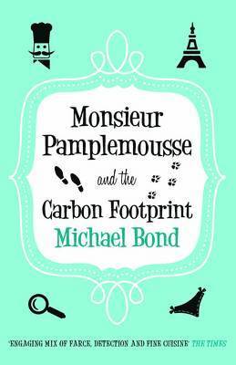 bokomslag Monsieur Pamplemousse & Carbon Footprint