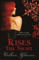 Rises the Night 1