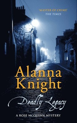 Alanna Knight - Deadly Legacy, Häftad