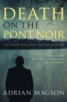 Death on the Pont Noir 1