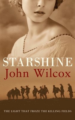 John (Author) Wilcox, John Wilcox - Starshine, Häftad