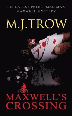 M. J. Trow, M J Trow - Maxwell's Crossing, Häftad