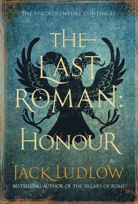 The Last Roman: Honour 1