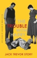 bokomslag The Trouble with Harry