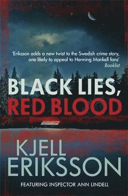Black Lies, Red Blood