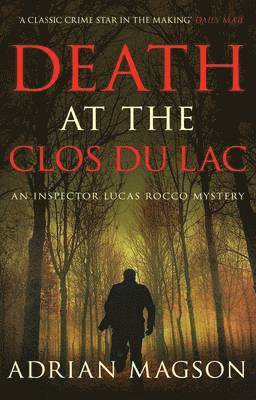 Death at the Clos Du Lac 1