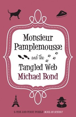 Monsieur Pamplemousse & the Tangled Web 1