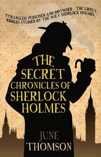 bokomslag The Secret Chronicles of Sherlock Holmes