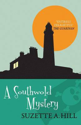 Suzette A. Hill, Suzette A Hill - A Southwold Mystery, Inbunden