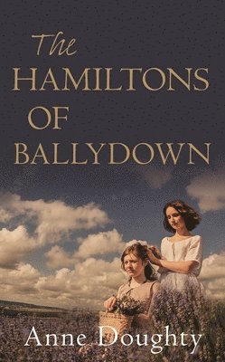 The Hamiltons of Ballydown 1