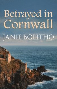 bokomslag Betrayed in Cornwall