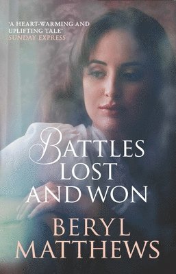 bokomslag Battles Lost and Won
