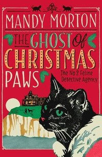 bokomslag The Ghost of Christmas Paws