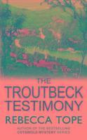 bokomslag The Troutbeck Testimony