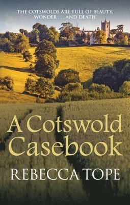 Rebecca Tope, Rebecca (Author) Tope - Cotswold Casebook, Häftad