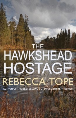 bokomslag The Hawkshead Hostage