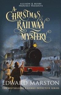 bokomslag A Christmas Railway Mystery