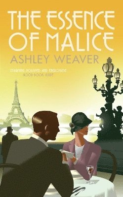 Ashley Weaver - Essence of Malice, Häftad