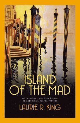 Laurie R. King, Laurie R. (Author) King - Island of the Mad, Häftad