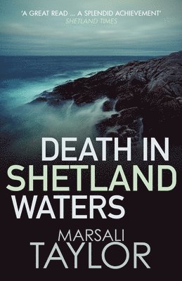 Death in Shetland Waters 1