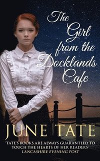 bokomslag The Girl from the Docklands Cafe