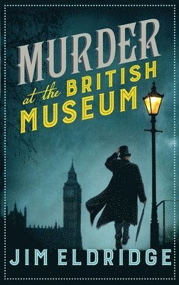 Jim Eldridge - Murder at the British Museum, Häftad