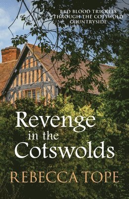 Rebecca (Author) Tope, Rebecca Tope - Revenge in the Cotswolds, Häftad