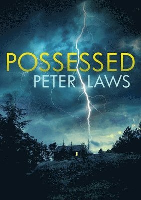 Laws, P: Possessed