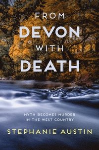 bokomslag From Devon With Death