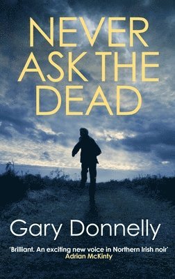 bokomslag Never Ask the Dead