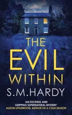 S M Hardy, S. M. Hardy - Evil Within, Inbunden