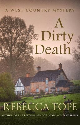 Rebecca Tope, Rebecca (Author) Tope - Dirty Death, Häftad