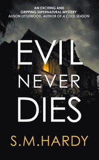 bokomslag Evil Never Dies