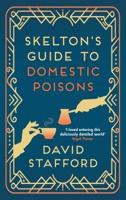 Skelton's Guide to Domestic Poisons 1