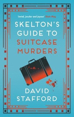 bokomslag Skelton's Guide to Suitcase Murders