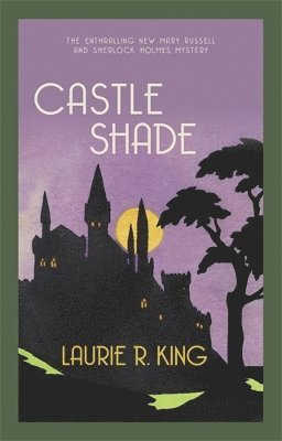 Laurie R. King, Laurie R. (Author) King - Castle Shade, Häftad