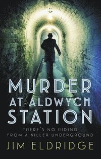 bokomslag Murder at Aldwych Station
