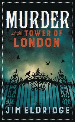 Murder at the Tower of London