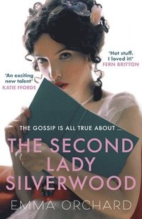 bokomslag The Second Lady Silverwood