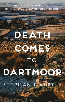 bokomslag Death Comes to Dartmoor